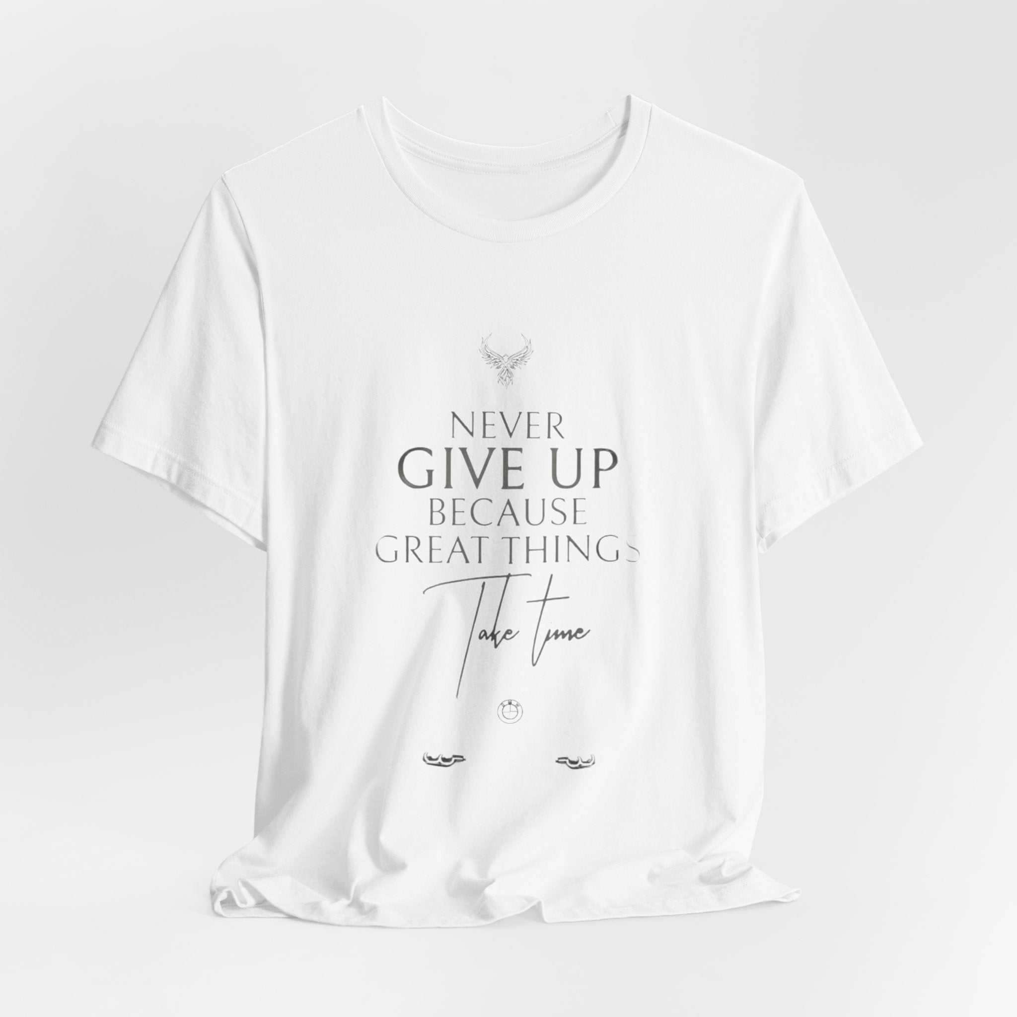 Inspirational Graphic Tee - "Never Give Up Because Great Things Take Time"