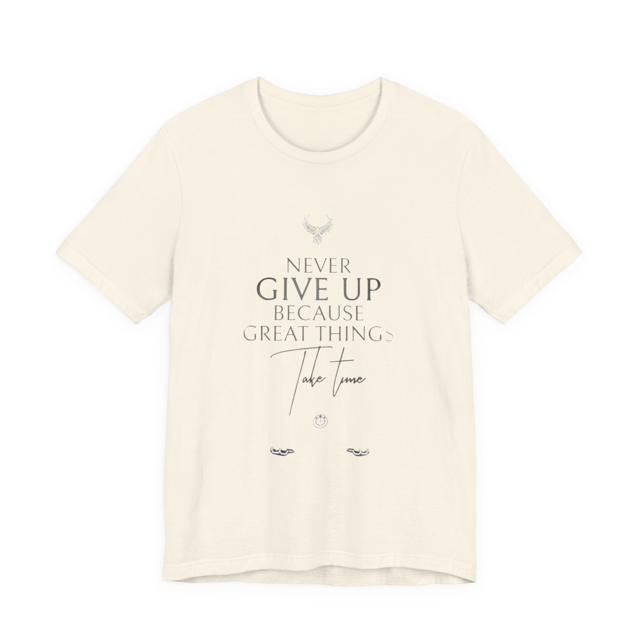 Inspirational Graphic Tee - "Never Give Up Because Great Things Take Time"